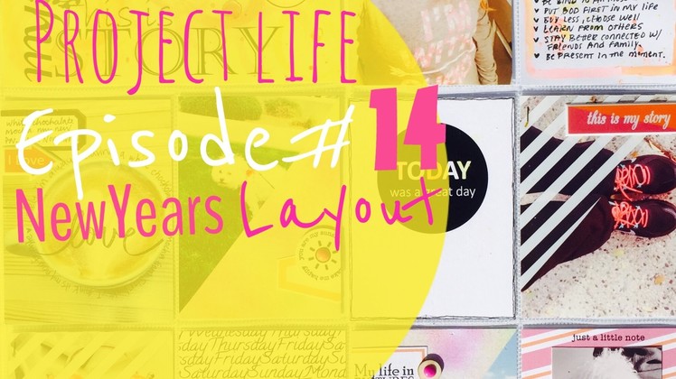 Project Life : Process Video Eps #14 NewYear