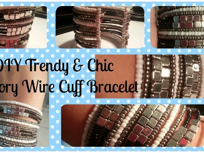 Trendy & Chic Memory Wire Cuff Bracelet Tutorial
