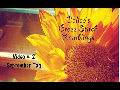 Cross Stitch #2-September Tag 9-10-14