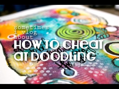 How-to: cheating at doodling with PaperArtsy stamps