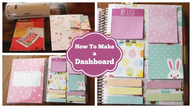 How To: Make A Dashboard For Your Erin Condren Life Planner