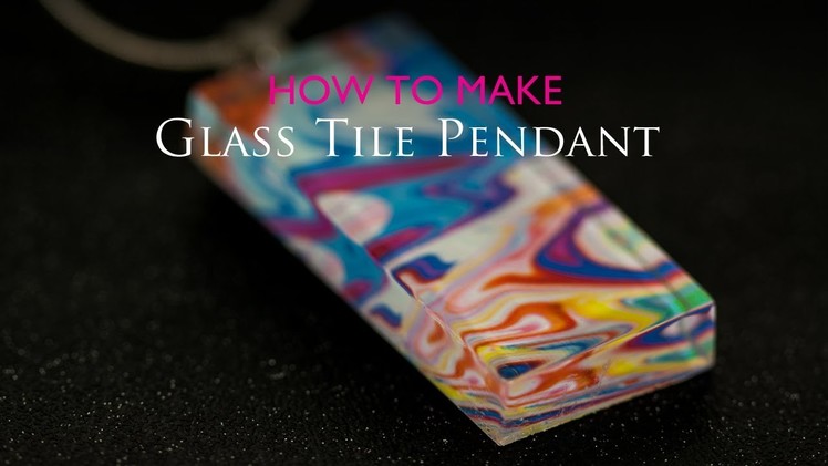 How to Make Glass Tile Pendant