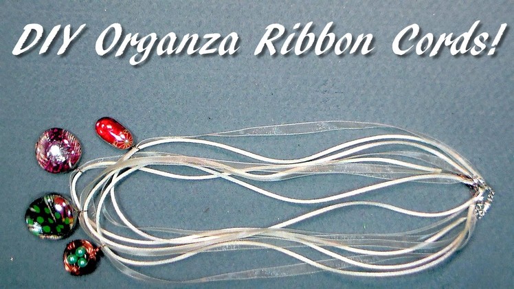 How to make organza necklace cords