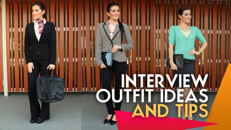 JOB INTERVIEW OUTFIT IDEAS AND TIPS VIDEO BY CYNBEAUTY