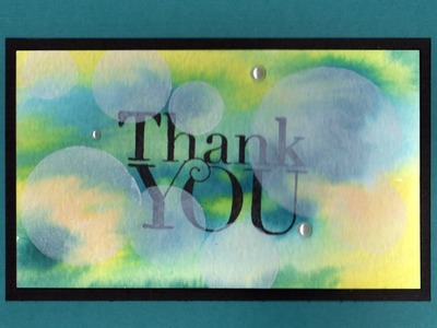 Bokeh Techniques using Another Thank You by Stampin' Up!