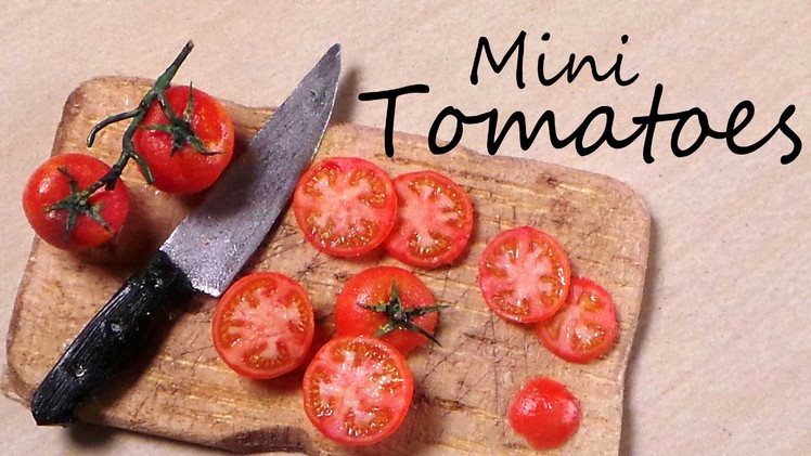 Miniature Tomatoes - Polymer Clay Tutorial