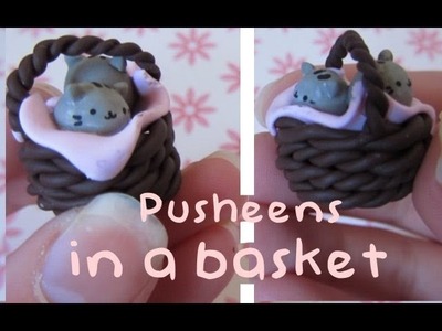 Pusheens In A Basket Tutorial: Polymer Clay Charm.