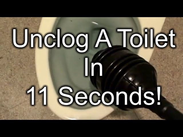 Unclog a Toilet in 11 Seconds!