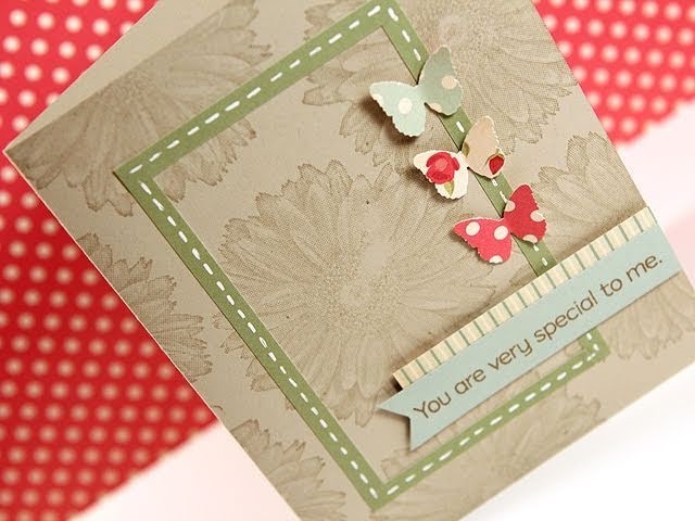Very Special to Me - Make a Card Monday #153