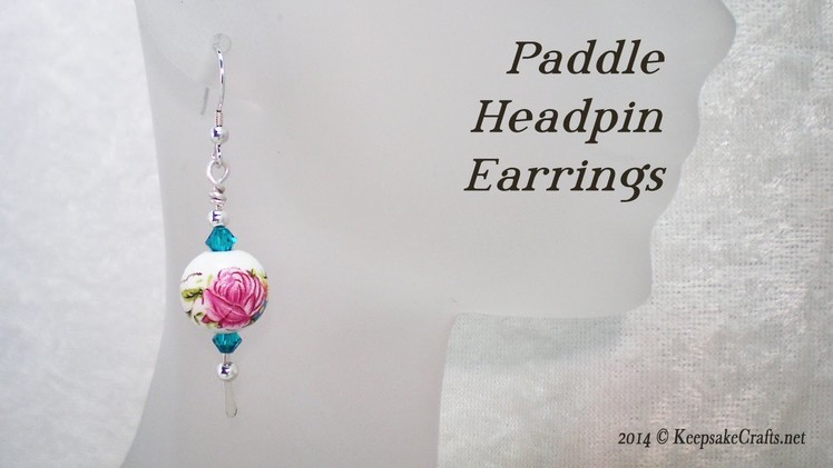 Hammered Paddle Headpin Earrings Tutorial