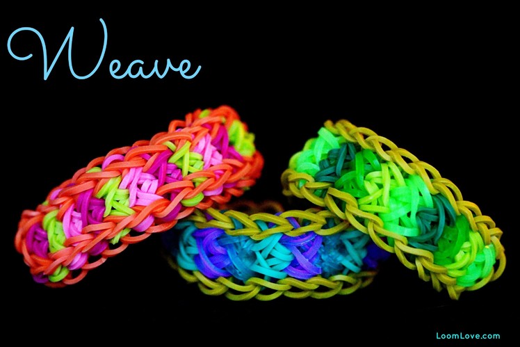 How to Make the Rainbow Loom Weave Bracelet