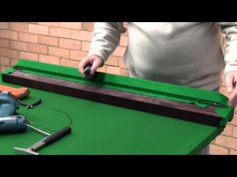 How to Re-Cloth a snooker billiards or Pool Table Part 2 of 4