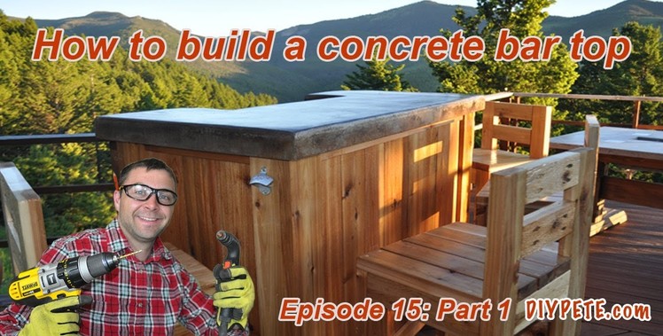 How to Build a Patio Bar with a Concrete Counter - Episode 15 Part 1