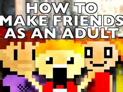 How to Make New Friends As an Adult