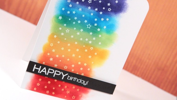 Make a Card Monday #240 - Rainbow Stars Happy Birthday