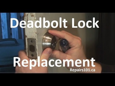 Deadbolt Lock Replacement