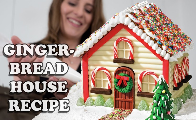 GINGERBREAD HOUSE RECIPE How To Cook That for Christmas