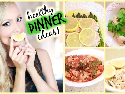 Healthy Dinner Ideas!