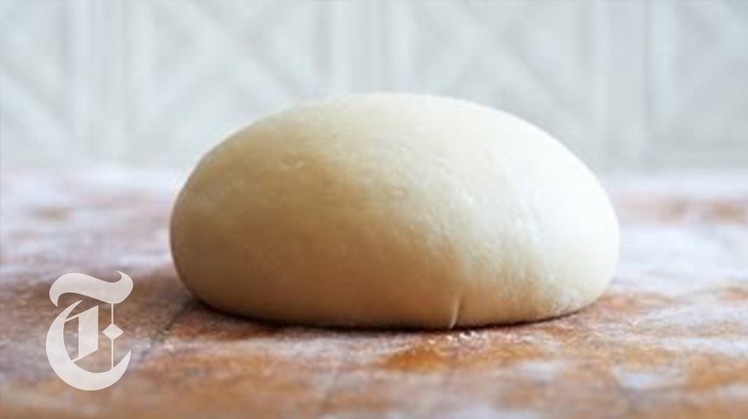 How to Make Pizza Dough at Home | The New York Times