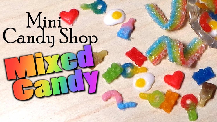Mini Candy Shop; Mixed Candies - Pick N' Mix Polymer Clay Tutorial