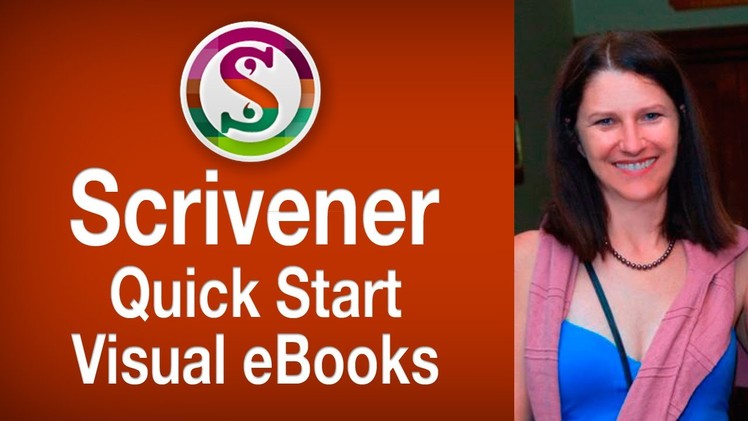 Scrivener: How to use Quick Start Visual eBook Guides