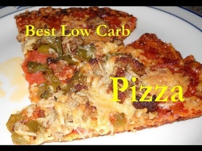 Atkins Diet Recipes - Best Low Carb Pizza
