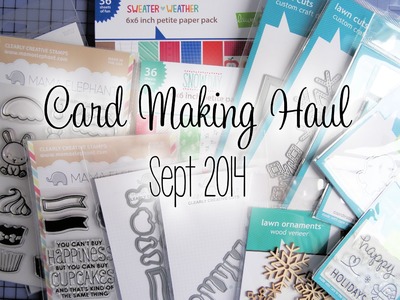 Card Making Haul - Sept 2014 | The Card Grotto
