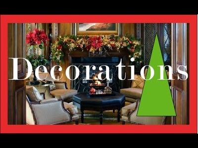 Christmas Decorations and Decorating Ideas