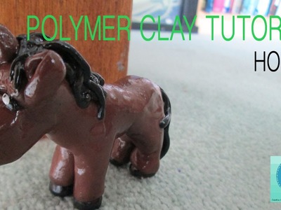 Horse - Polymer Clay Tutorial