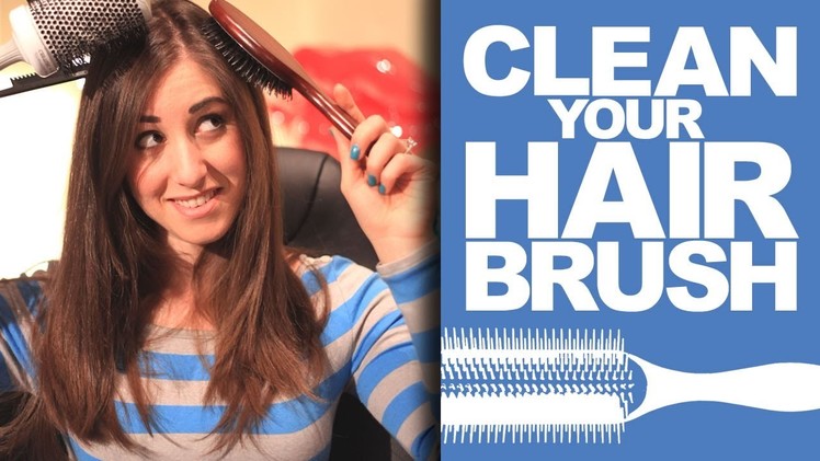 How to Clean Your Hair Brush + Hairbrush Tutorial! Beauty Product Cleaning Ideas (Clean My Space)