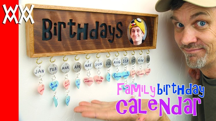 Make a family birthday calendar. Fun gift idea!
