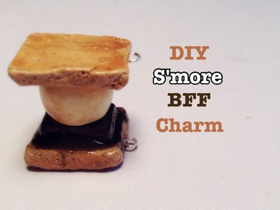 DIY polymer clay charms:  S'mores BFF charm
