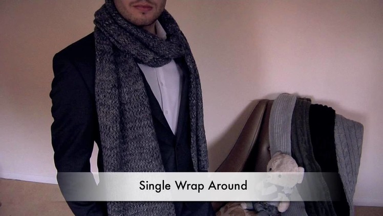 How to Tie a Scarf - Men - Single Wrap Around