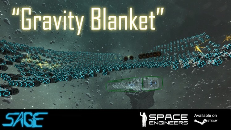 Space Engineers, Gravity Blanket