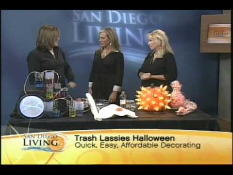 Trash Lassies on San Diego Living - Halloween Decorating ideas