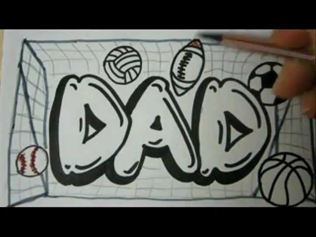 Draw DAD Graffiti Letters How To Draw Graffiti letters