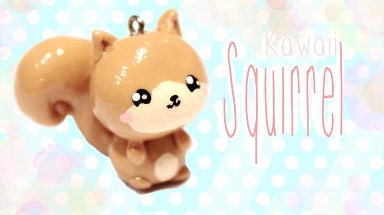 ◕‿◕ Squirrel! Kawaii Friday 113 - Tutorial in Polymer clay!