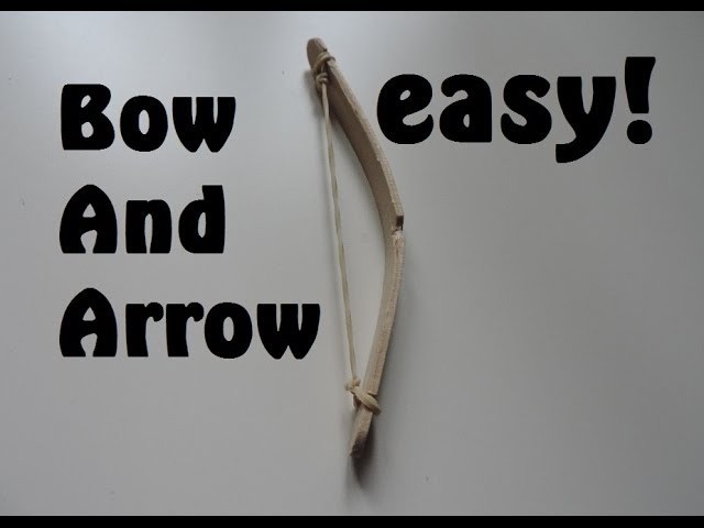 How To Make A Bow And Arrow From A Popsicle Stick. (Full HD)