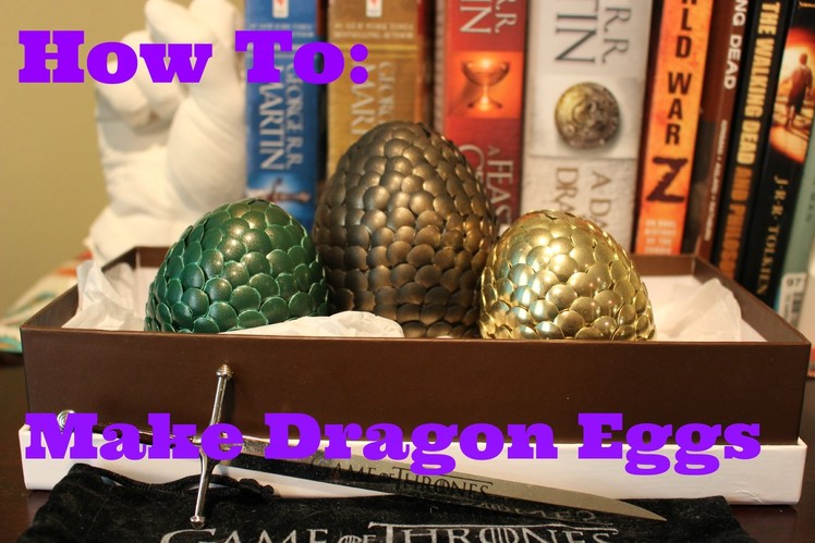 How To: Make Dragon Eggs