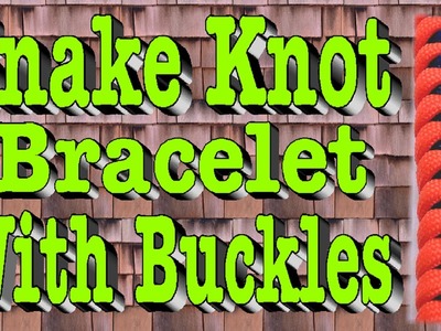 How to Tie a Paracord Snake Knot Bracelet With Buckles