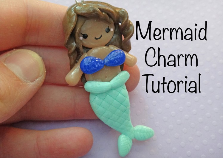 Polymer Clay Mermaid Charm Tutorial
