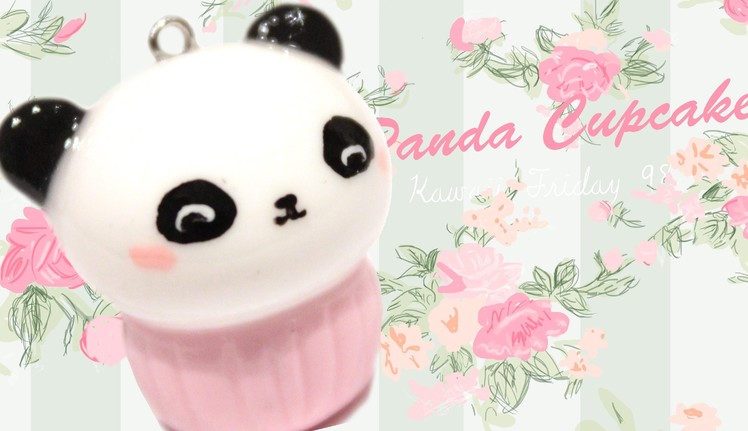 ◕‿◕ Panda Cupcake! Kawaii Friday 98 - Tutorial in Polymer clay!