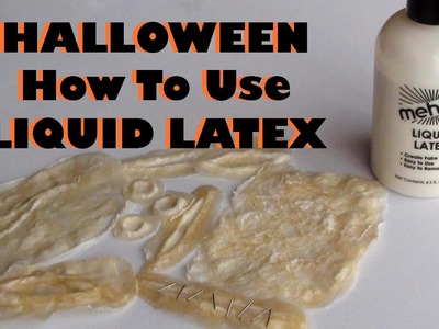 Halloween - Liquid Latex - How to use it & make your own prosthetics