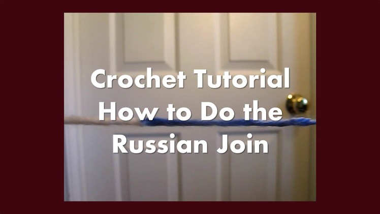 How to do the Russian Join with yarn