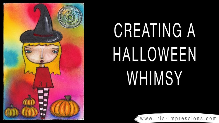Mixed Media Art Tutorial - Halloween Whimsy