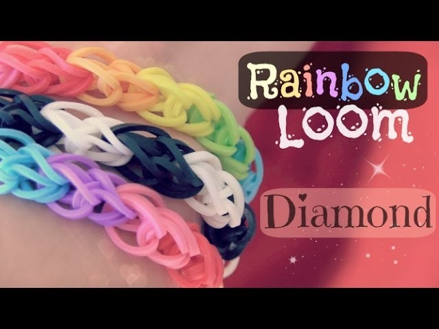 Rainbow Loom : Diamond Bracelet - How To - One Loom