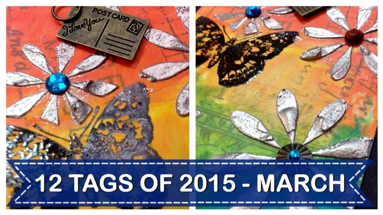 Tim Holtz 12 Tags of 2015 - March