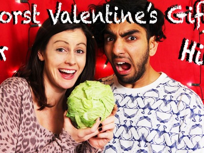 Worst Valentine's Gifts (for Him)