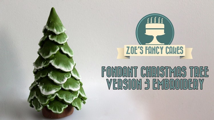 Brush embroidery christmas tree cake topper snow using fondant, How To Cake Decorating Tutorial