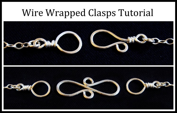 How to Make a Wire Wrapped Clasp : Easy Jewelry Tutorial
